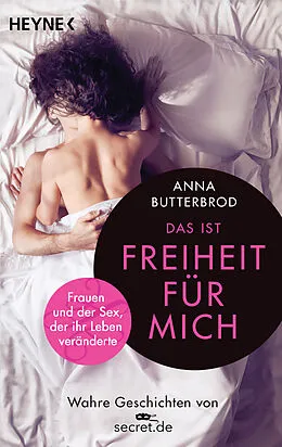 E-Book (epub) Das ist Freiheit für mich! von Anna Butterbrod