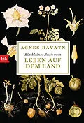 E-Book (epub) Ein kleines Buch vom Leben auf dem Land von Agnes Ravatn