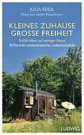E-Book (epub) Kleines Zuhause  große Freiheit von Julia Seidl