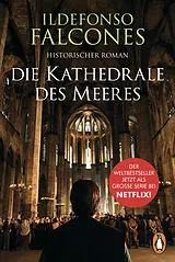 E-Book (epub) Die Kathedrale des Meeres von Ildefonso Falcones