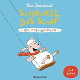 E-Book (epub) Schaukel das Schaf - Ein Mitmachbuch. Für Kinder von 2 bis 4 Jahren von Nico Sternbaum