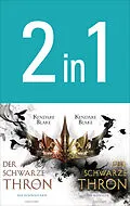 E-Book (epub) Der Schwarze Thron: Die Schwestern / Die Königin (2in1-Bundle) von Kendare Blake