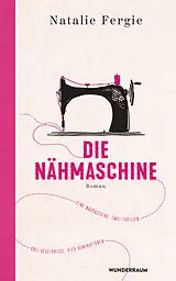 E-Book (epub) Die Nähmaschine von Natalie Fergie