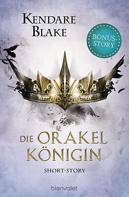 E-Book (epub) Die Orakelkönigin von Kendare Blake