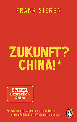 E-Book (epub) Zukunft? China! von Frank Sieren