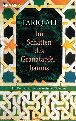 E-Book (epub) Im Schatten des Granatapfelbaums von Tariq Ali
