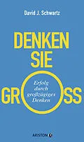 E-Book (epub) Denken Sie groß! von David Schwartz