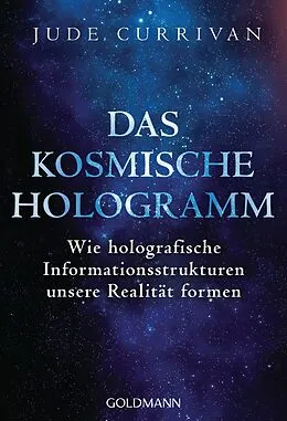 E-Book (epub) Das kosmische Hologramm von Jude Currivan