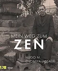 E-Book (epub) Mein Weg zum Zen von Hugo M. Enomiya-Lassalle