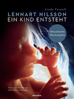 E-Book (epub) Ein Kind entsteht von Lennart Nilsson, Lars Hamberger