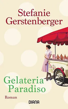E-Book (epub) Gelateria Paradiso von Stefanie Gerstenberger