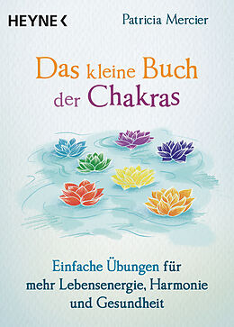 E-Book (epub) Das kleine Buch der Chakras von Patricia Mercier