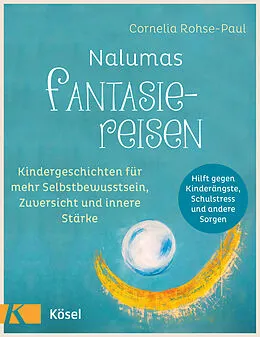E-Book (epub) Nalumas Fantasiereisen von Cornelia Rohse-Paul