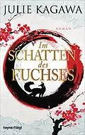 E-Book (epub) Im Schatten des Fuchses von Julie Kagawa
