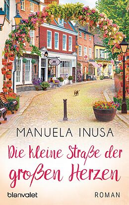 E-Book (epub) Die kleine Straße der großen Herzen von Manuela Inusa