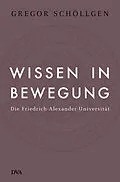 E-Book (epub) Wissen in Bewegung von Gregor Schöllgen