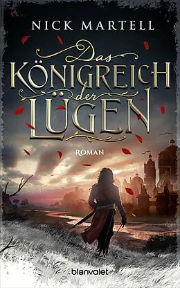 E-Book (epub) Das Königreich der Lügen von Nick Martell