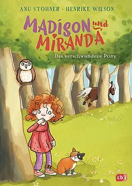 E-Book (epub) Madison und Miranda  Das verschwundene Pony von Anu Stohner