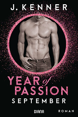 E-Book (epub) Year of Passion. September von J. Kenner