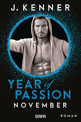 E-Book (epub) Year of Passion. November von J. Kenner