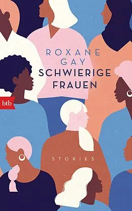 E-Book (epub) Schwierige Frauen von Roxane Gay