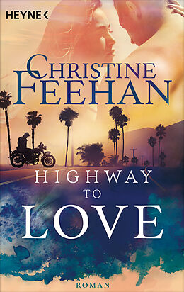 E-Book (epub) Highway to Love von Christine Feehan