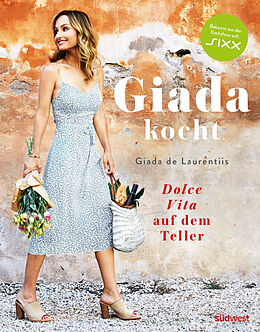 E-Book (epub) Giada kocht von Giada De Laurentiis