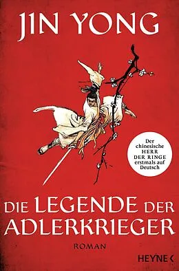 E-Book (epub) Die Legende der Adlerkrieger von Jin Yong