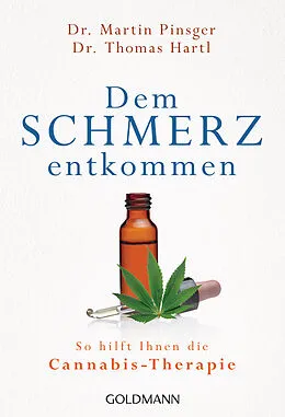 E-Book (epub) Dem Schmerz entkommen von Martin Pinsger, Thomas Hartl