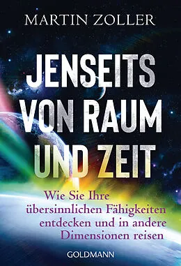 E-Book (epub) Jenseits von Raum und Zeit von Martin Zoller