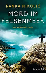 E-Book (epub) Mord im Felsenmeer von Ranka Nikoli