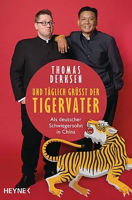 E-Book (epub) Und täglich grüßt der Tigervater von Thomas Derksen