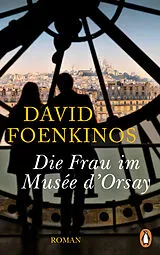 E-Book (epub) Die Frau im Musée d'Orsay von David Foenkinos