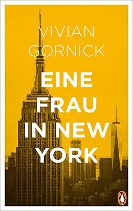 E-Book (epub) Eine Frau in New York von Vivian Gornick
