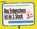 E-Book (epub) Das Erdgeschoss ist im 3. Stock von Ralf Heimann, Jörg Homering-Elsner