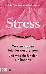 E-Book (epub) Stress von Emily Nagoski, Amelia Nagoski