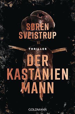 E-Book (epub) Der Kastanienmann von Søren Sveistrup