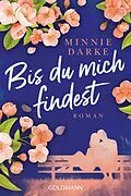 E-Book (epub) Bis du mich findest von Minnie Darke
