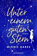 E-Book (epub) Unter einem guten Stern von Minnie Darke