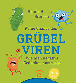 E-Book (epub) Keine Chance den Grübelviren von Hanne H. Brorson