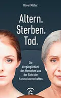 E-Book (epub) Altern. Sterben. Tod. von Oliver Müller