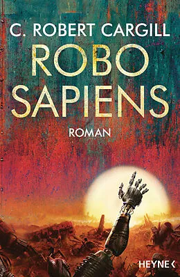 E-Book (epub) Robo sapiens von C. Robert Cargill