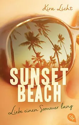E-Book (epub) Sunset Beach - Liebe einen Sommer lang von Kira Licht