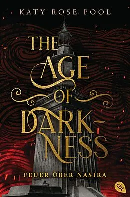 E-Book (epub) The Age of Darkness - Feuer über Nasira von Katy Rose Pool