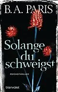 E-Book (epub) Solange du schweigst von B.A. Paris