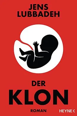 E-Book (epub) Der Klon von Jens Lubbadeh