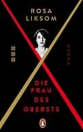E-Book (epub) Die Frau des Obersts von Rosa Liksom