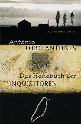 E-Book (epub) Das Handbuch der Inquisitoren von António Lobo Antunes