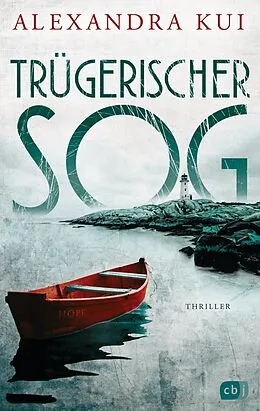 E-Book (epub) Trügerischer Sog von Alexandra Kui