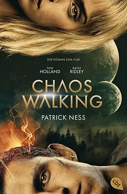E-Book (epub) Chaos Walking - Der Roman zum Film von Patrick Ness